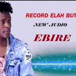 Ebiire by Record Elah Butida