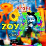 Zoya My Child by King Fa