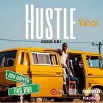 Hustle Vibes featuring Bac Dor