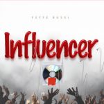 Influencer by Feffe Bussi