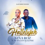 Hallelujah featuring Pastor Wilson Bugembe by Nina Roz