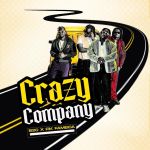 Crazy Company by B2C Ent