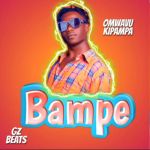 Bampe Vocals by Omwavu Kipampa
