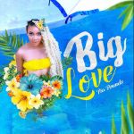 Big Love by Pia Pounds
