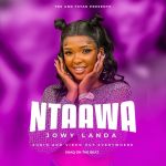 Ntaawa by Jowy Landa