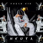 Nkuta by Fresh Kid UG