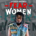 Fear Women by Jim Nola MC