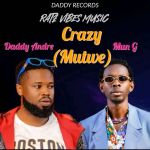 Crazy Mutwe Feat. Mun G by Andre On The Beat