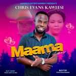 Maama Don by Chris Evans
