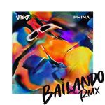 Bailando Remix featuring Phina