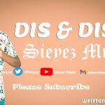 Dis & Dis by Sieyez