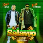 Salawo - Featuring Dr Jose Chameleone by David Lutalo