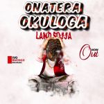 Onatera Okuloga by Land Sojja