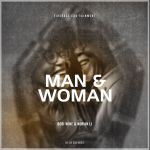 Man And Woman featuring Nubian Li by Bobi Wine