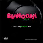 Buwoomi Remix featuring Selecta Jeff X Ray G by Mosh Mavoko