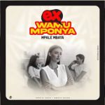 Ex Wamumponya by Mpale Mbaya