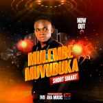 Mulembe Muvubuka by Short Smart