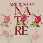 Nature by Ark and Shan