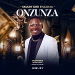 Onzunza by Smart Dee Engoma