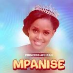 Mpanise by Princess Amirah