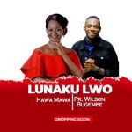 Lunaku Lwo featuring Pastor Wilson Bugembe by Hawa Abaale
