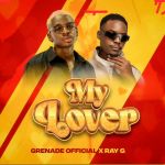 My Lover by Grenade Official
