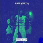 Asitagada by Baza Baza