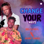 Change Your Ways featuring Acidic Vokoz by BB Zanda