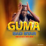 Guma by Bad Star