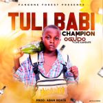 Tuli Babi by Champion Ogudo