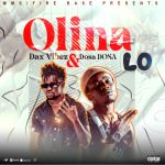 Olina Lo featuring Dosa Dosa  by Dax Vibez
