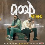 Good Father featuring Coopy Bly