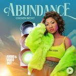 Abundance by Chosen Becky