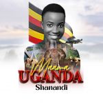 Mama Uganda by Shanandi