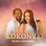 Kokonyo Feat. King Saha by Shakira Shakiraa