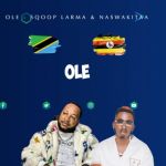 Ole featuring Nas Wakita by Sqoop Larma