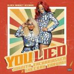 You Lied Feat. Joanita Zachariassen by Sheebah