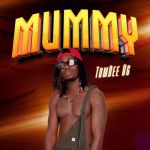 Mummy by Tom Dee UG