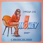 No Money by Omega 256