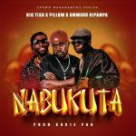 Nabukuta featuring Big Tiso X Pillow by Omwavu Kipampa