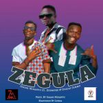 Zegula featuring Zesmore X Deejay Jemmo