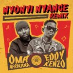 Nyonyi Nyange Remix featuring Eddy Kenzo  by Oma Africana