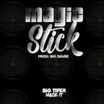 Magic Stick featuring Winnie Nwagi by Kent and Flosso