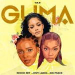 Guma Feat. Jowy Landa X Ava Peace