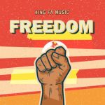 Freedom Mastered Version  by King Fa