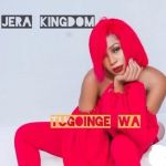Tugoinge Wa  by Jera Kingdom