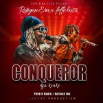 Conquerer featuring Ratigan Era by Feffe Bussi