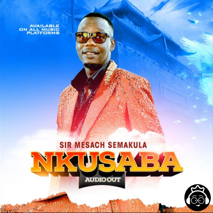 Nkusaba by Mesach Semakula