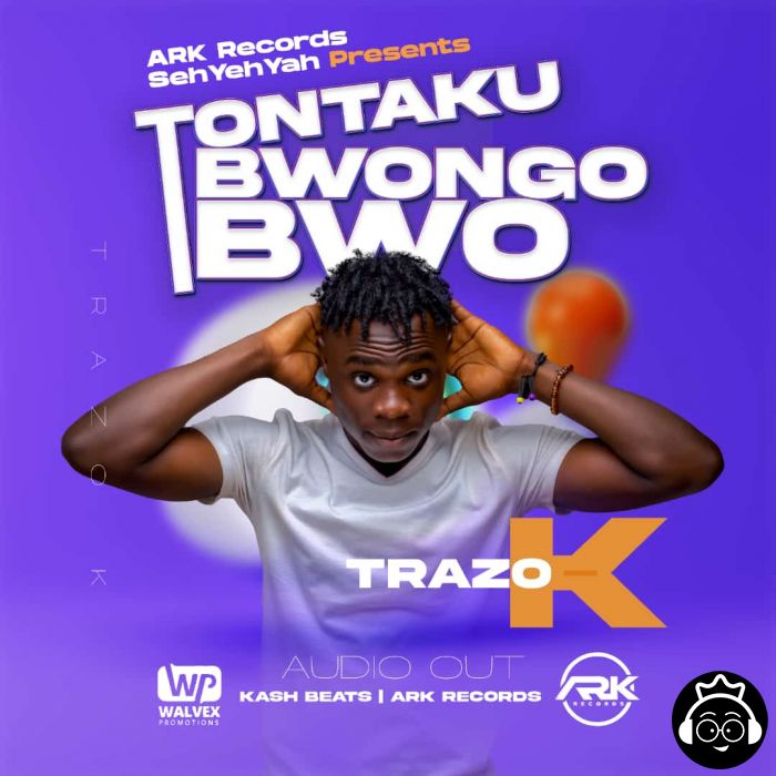 Tontaku Bwongo Bwo by Trazo k