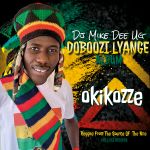 Okikozze by Dj Mike Dee